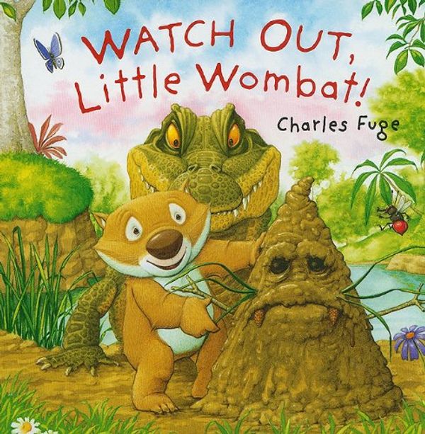 Cover Art for 9781402773464, Watch Out, Little Wombat! by Charles Fuge