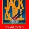 Cover Art for 9780788708046, Jack & Jill by James Patterson