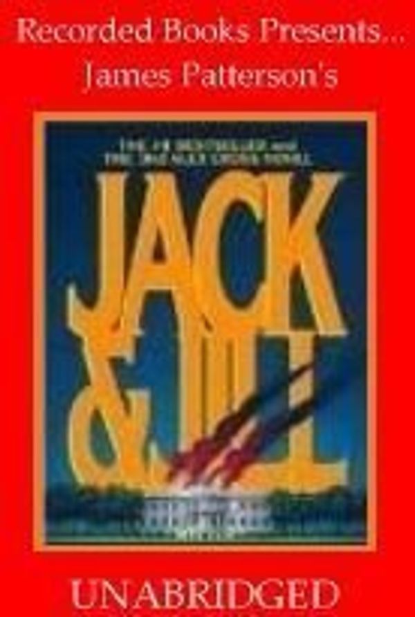 Cover Art for 9780788708046, Jack & Jill by James Patterson