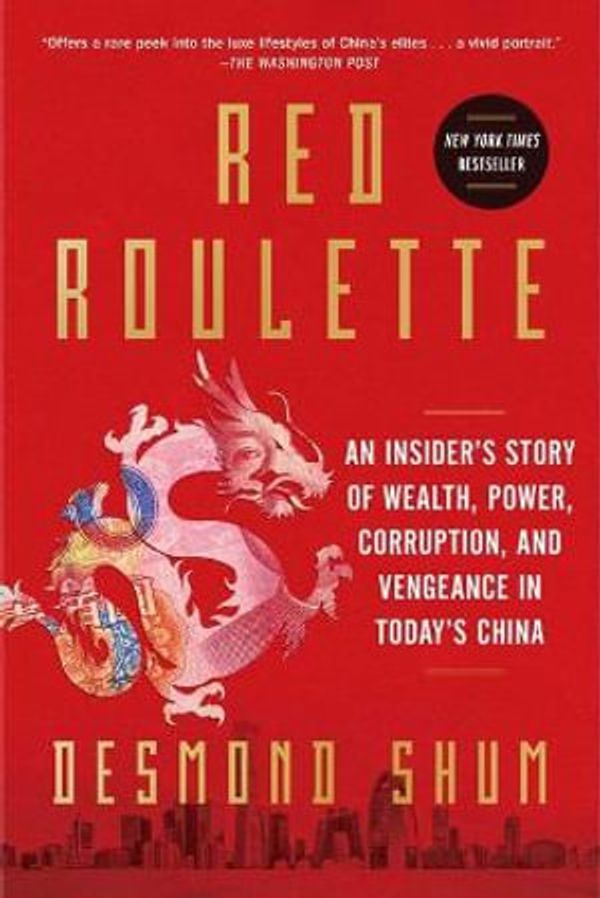 Cover Art for 9781982156169, Red Roulette by Desmond Shum