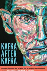 Cover Art for 9781571139818, Kafka after Kafka: Dialogical Engagement with His Works from the Holocaust to Postmodernism (Studies in German Literature, Linguistics, and Culture) by Iris Bruce