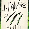 Cover Art for 9780062938589, Highfire by Eoin Colfer