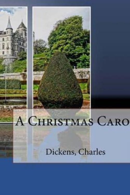 Cover Art for 9781976502040, A Christmas Carol by Charles Dickens