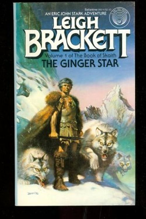 Cover Art for 9780345285140, THE GINGER STAR by Leigh Brackett