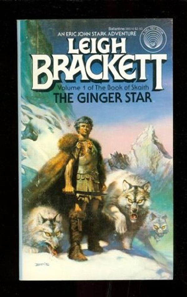 Cover Art for 9780345285140, THE GINGER STAR by Leigh Brackett