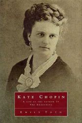 Cover Art for 9780712646215, Kate Chopin by Emily Toth