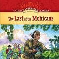 Cover Art for 9781602707085, The Last of the Mohicans by James Fenimore Cooper