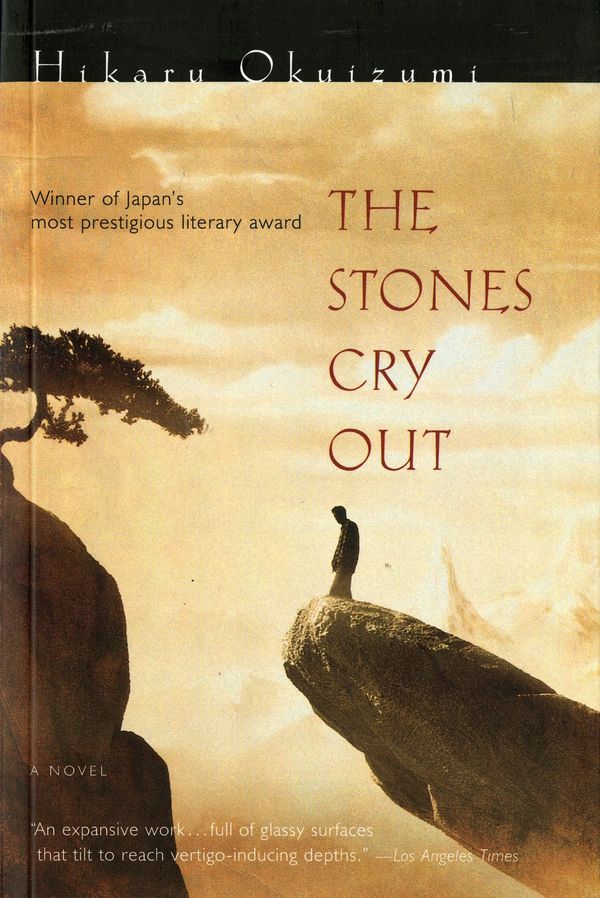 Cover Art for 9780156011839, The Stones Cry out by Hikaru Okuizumi