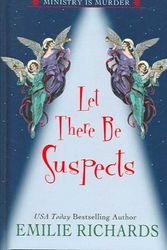 Cover Art for 9780786292530, Let There Be Suspects by Emilie Richards
