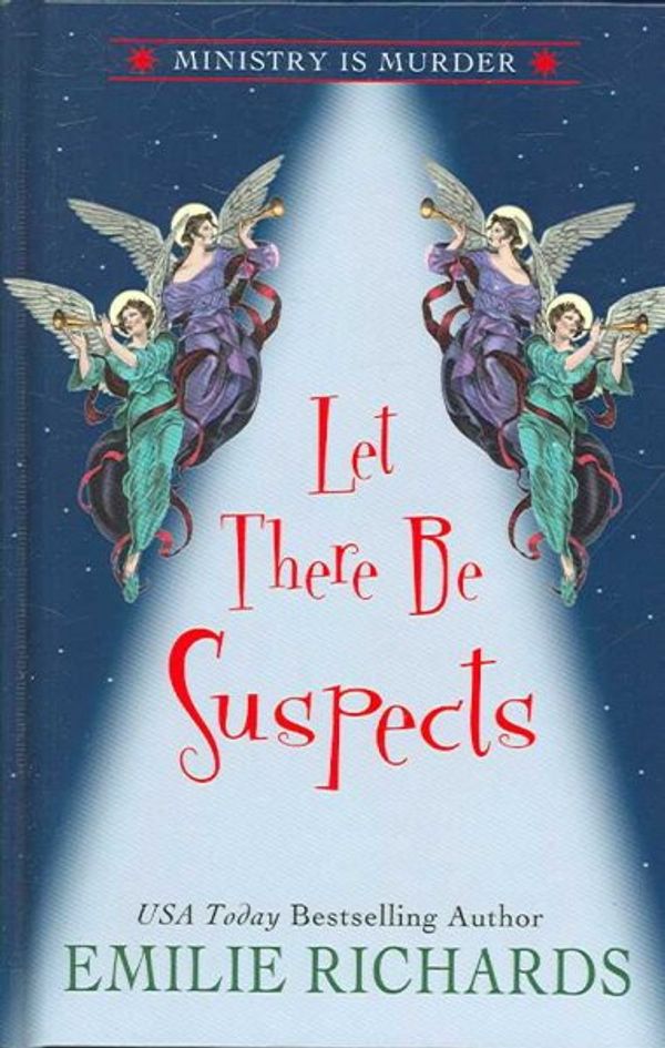 Cover Art for 9780786292530, Let There Be Suspects by Emilie Richards