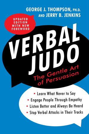 Cover Art for 9780062331434, Verbal Judo, Second Edition by George Thompson