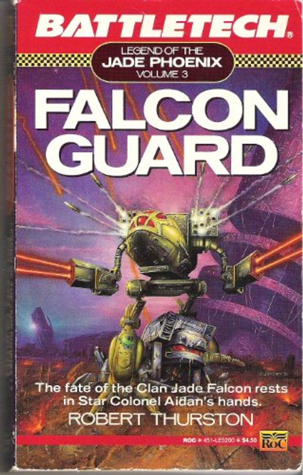 Cover Art for 9780451452009, Falcon Guard by Robert Thurston