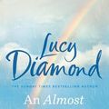Cover Art for 9781529026962, An Almost Perfect Holiday by Lucy Diamond