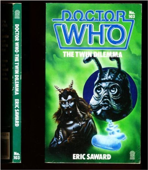 Cover Art for 9780426201557, Doctor Who-The Twin Dilemma by Eric Saward