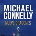 Cover Art for 9788499181837, Fantasmas hambrientos / Nine Dragons by Michael Connelly