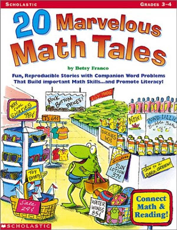 Cover Art for 9780439153935, 20 Marvelous Math Tales by Betsy Franco
