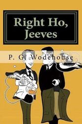 Cover Art for 9781974282364, Right Ho, Jeeves by P. G. Wodehouse