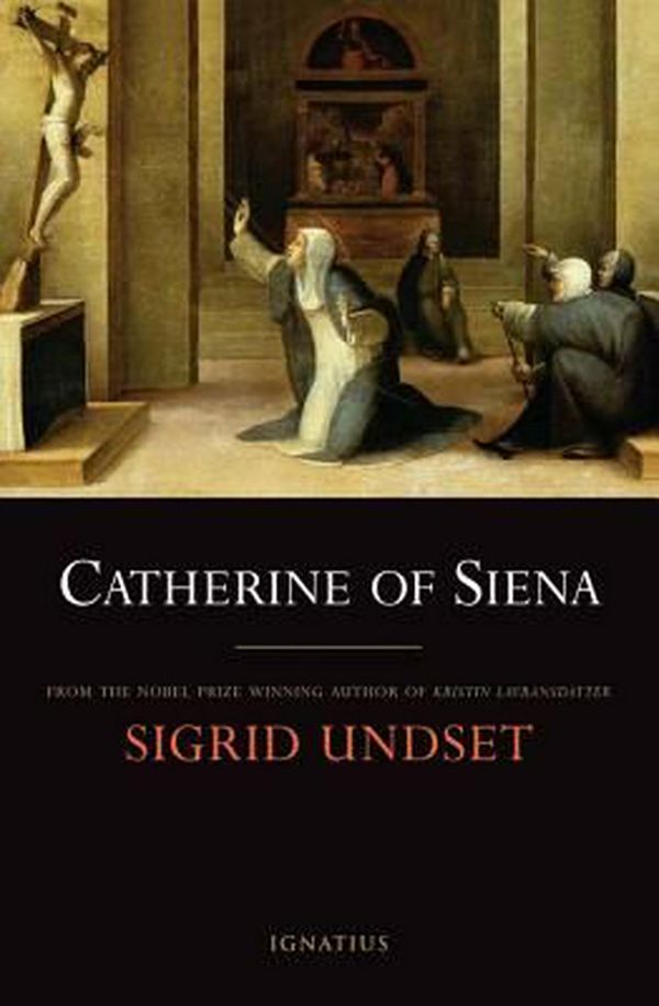 Cover Art for 9781586174088, Catherine of Siena by Sigrid Undset