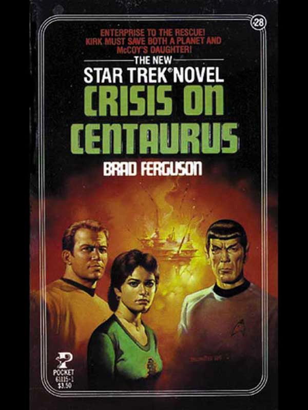 Cover Art for 9780743419796, Crisis on Centaurus by Brad Ferguson