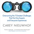 Cover Art for 9780735291331, Didn't See It Coming: Overcoming the Seven Greatest Challenges That No One Expects and Everyone Experiences by Carey Nieuwhof