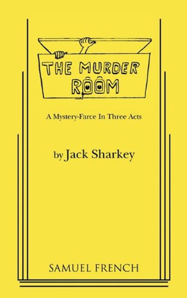 Cover Art for 9780573612831, Murder Room by Jack Sharkey