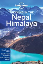 Cover Art for 9781741792720, Lonely Planet Trekking in the Nepal Himalaya (Travel Guide) by Lonely Planet, Bradley Mayhew, Lindsay Brown, Stuart Butler