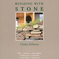 Cover Art for 9780882665504, Building with Stone by Charles McRaven