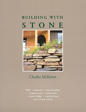 Cover Art for 9780882665504, Building with Stone by Charles McRaven