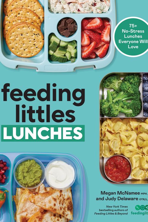 Cover Art for 9780593797457, Feeding Littles Lunches by McNamee MPH  RDN, Megan, Delaware OTR/L  CLC, Judy