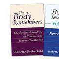 Cover Art for 9780393713039, The Body Remembers Set: 1-2 by Babette Rothschild