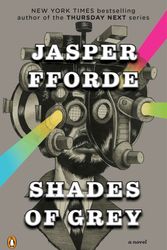 Cover Art for 9780143118589, Shades of Grey by Jasper Fforde