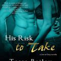 Cover Art for 9781452649443, His Risk to Take by Tessa Bailey
