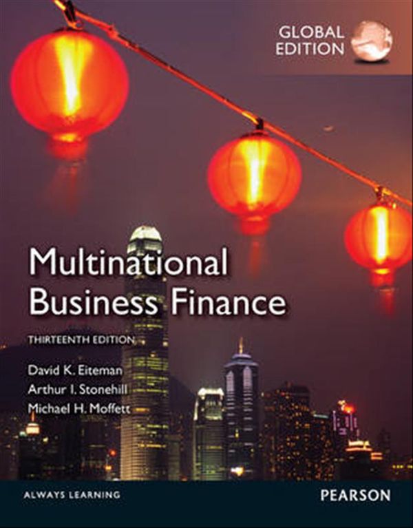 Cover Art for 9780273765530, Multinational Business Finance by David K. Eiteman, Arthur I. Stonehill, Michael H. Moffett