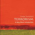 Cover Art for B000SGGWNK, Terrorism: A Very Short Introduction (Very Short Introductions Book 78) by Charles Townshend