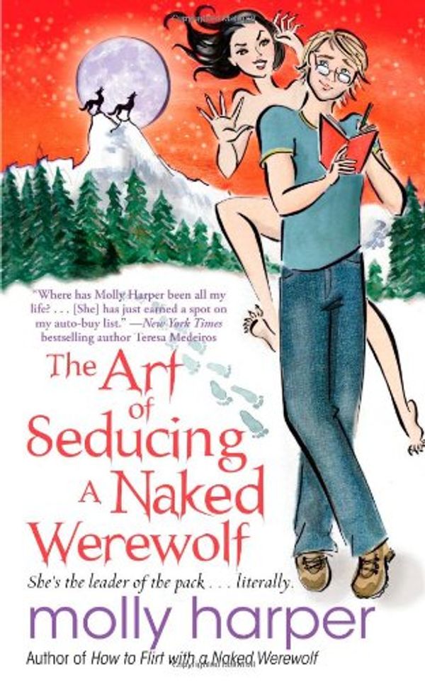 Cover Art for 9781476731148, The Art of Seducing a Naked Werewolf by Molly Harper
