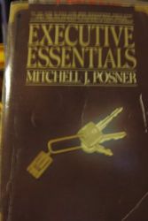Cover Art for 9780380790791, Executive essentials : the one guide to what every rising businessperson should know by Mitchell J. Posner