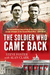 Cover Art for 9781907324239, Soldier Who Came Back by Steve Foster