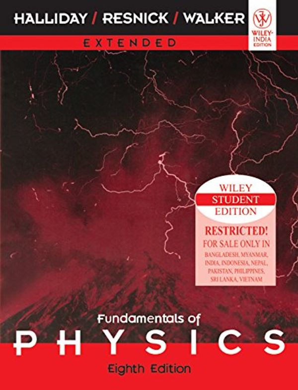 Cover Art for 9788126514427, Fundamentals of Physics: Extended by David Halliday, Robert Resnick, Jearl Walker