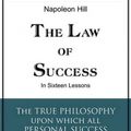 Cover Art for 9781935785125, The Law of Success in Sixteen Lessons by Napoleon Hill