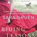 Cover Art for 9780061753237, Riding Lessons by Sara Gruen