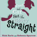 Cover Art for 9781742280479, Joel & Cat Set the Story Straight (eBook) by Nick Earls, Rebecca Sparrow