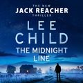Cover Art for 9781786140432, The Midnight Line by Lee Child