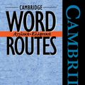 Cover Art for 9780521445696, Cambridge Word Routes Anglika-Ellinika by Michael McCarthy