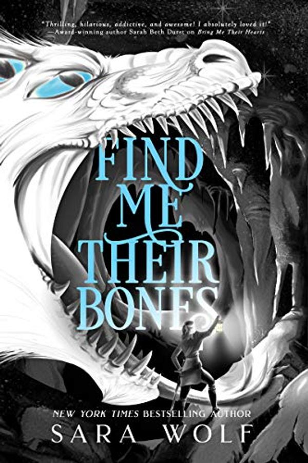 Cover Art for B07K6D7LVD, Find Me Their Bones (Bring Me Their Hearts Book 2) by Sara Wolf