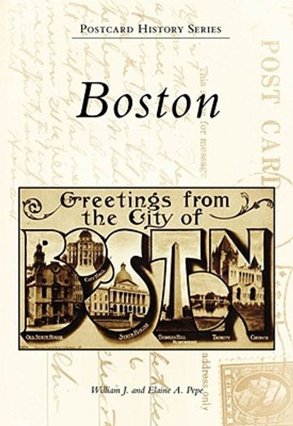 Cover Art for 9780738565415, Boston by William J Pepe