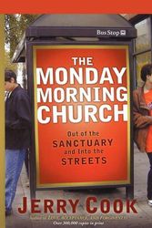 Cover Art for 9781451636185, The Monday Morning Church by Jerry Cook