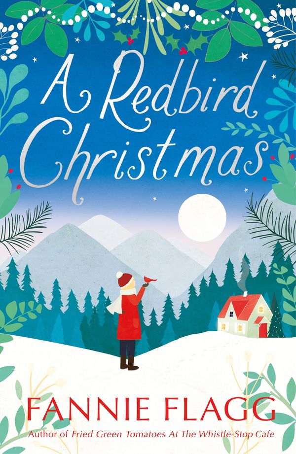 Cover Art for 9780099490487, A Redbird Christmas by Fannie Flagg