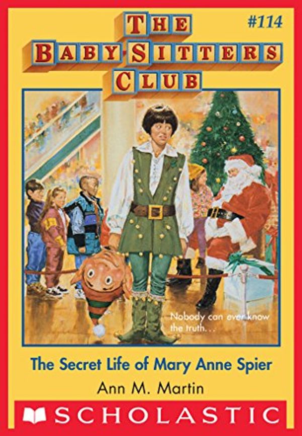 Cover Art for B00S7AZIGQ, The Baby-Sitters Club #114: Secret Life of Mary Anne Spier by Ann M. Martin