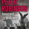 Cover Art for 9780330514552, Innocent Graves (An Inspector Banks mystery) by Peter Robinson