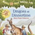 Cover Art for 9780613248365, Dingoes at Dinnertime by Mary Pope Osborne